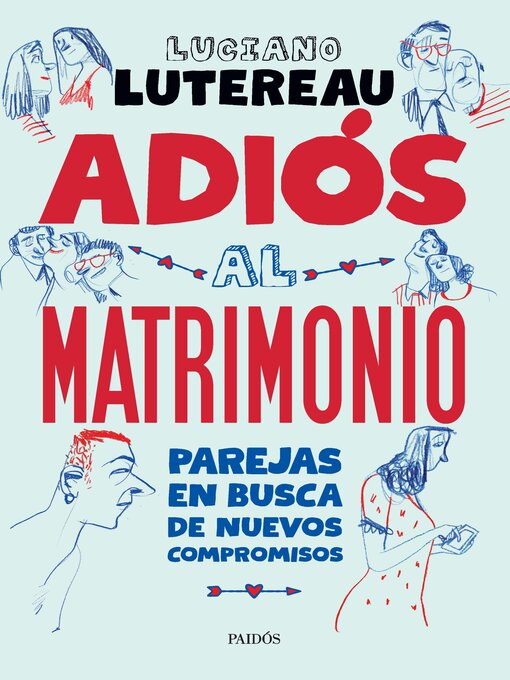 Title details for Adiós al matrimonio by Luciano Lutereau - Wait list